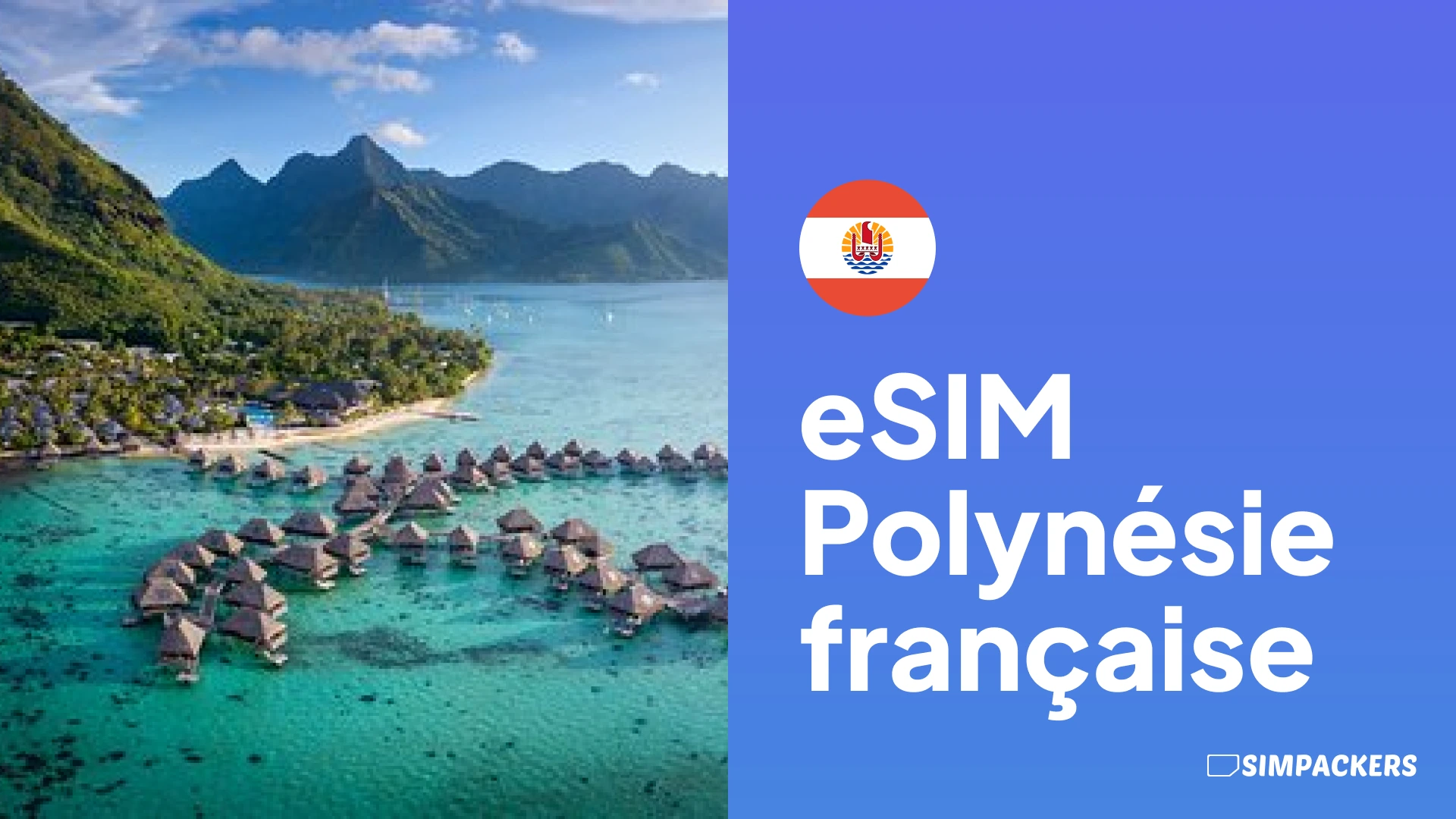 FR/FEATURED_IMAGES/esim-polynesie-francaise.webp